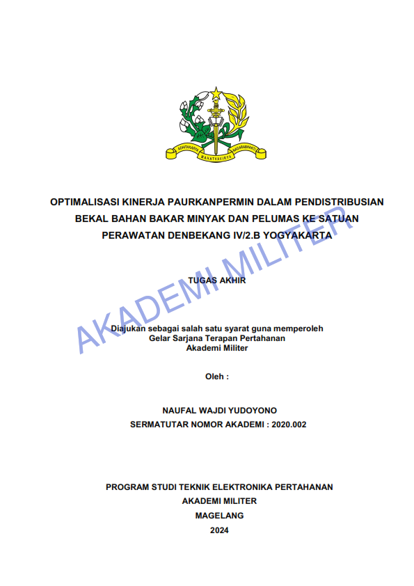 OPTIMALISASI KINERJA PAURKANPERMIN DALAM PENDISTRIBUSIAN BEKAL BAHAN BAKAR MINYAK DAN PELUMAS KE SATUAN PERAWATAN DENBEKANG IV/2.B YOGYAKARTA